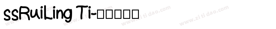 ssRuiLing Ti字体转换